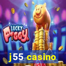 j55 casino